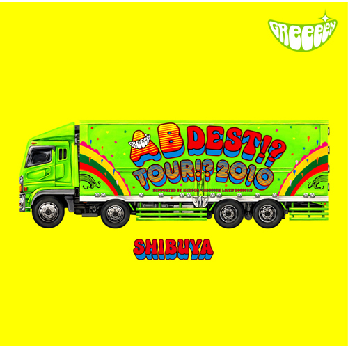 AB DEST!? TOUR!? 2010 SUPPORTED BY HUDSONxGReeeeN LIVE!? DeeeeS