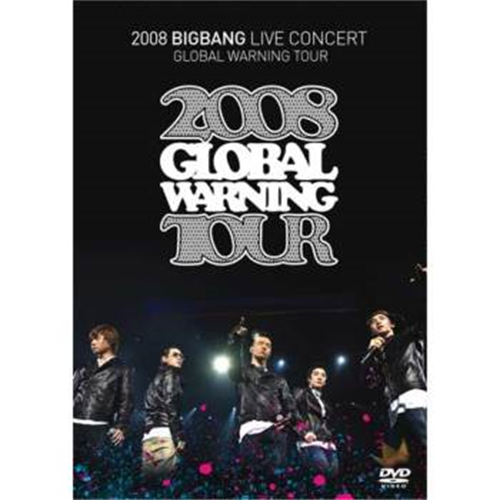 2008 BIGBANG LIVE CONCERT GOLBAL WARNING TOUR[DVD] - BIGBANG
