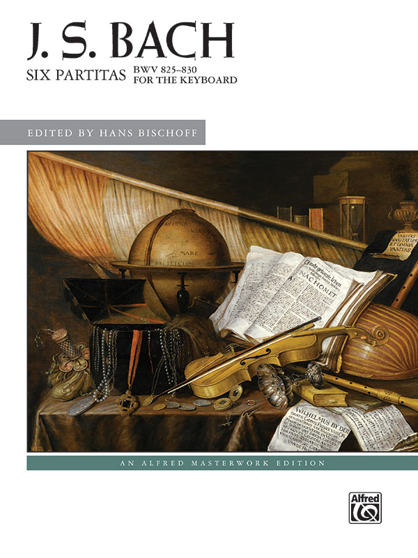 J. S. Bach: Six Partitas, BWV 825--830: Piano Book: Johann