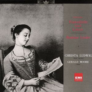 女の愛と生涯」「八つのジプシーの歌」[シューマン&ブラームス:歌曲集