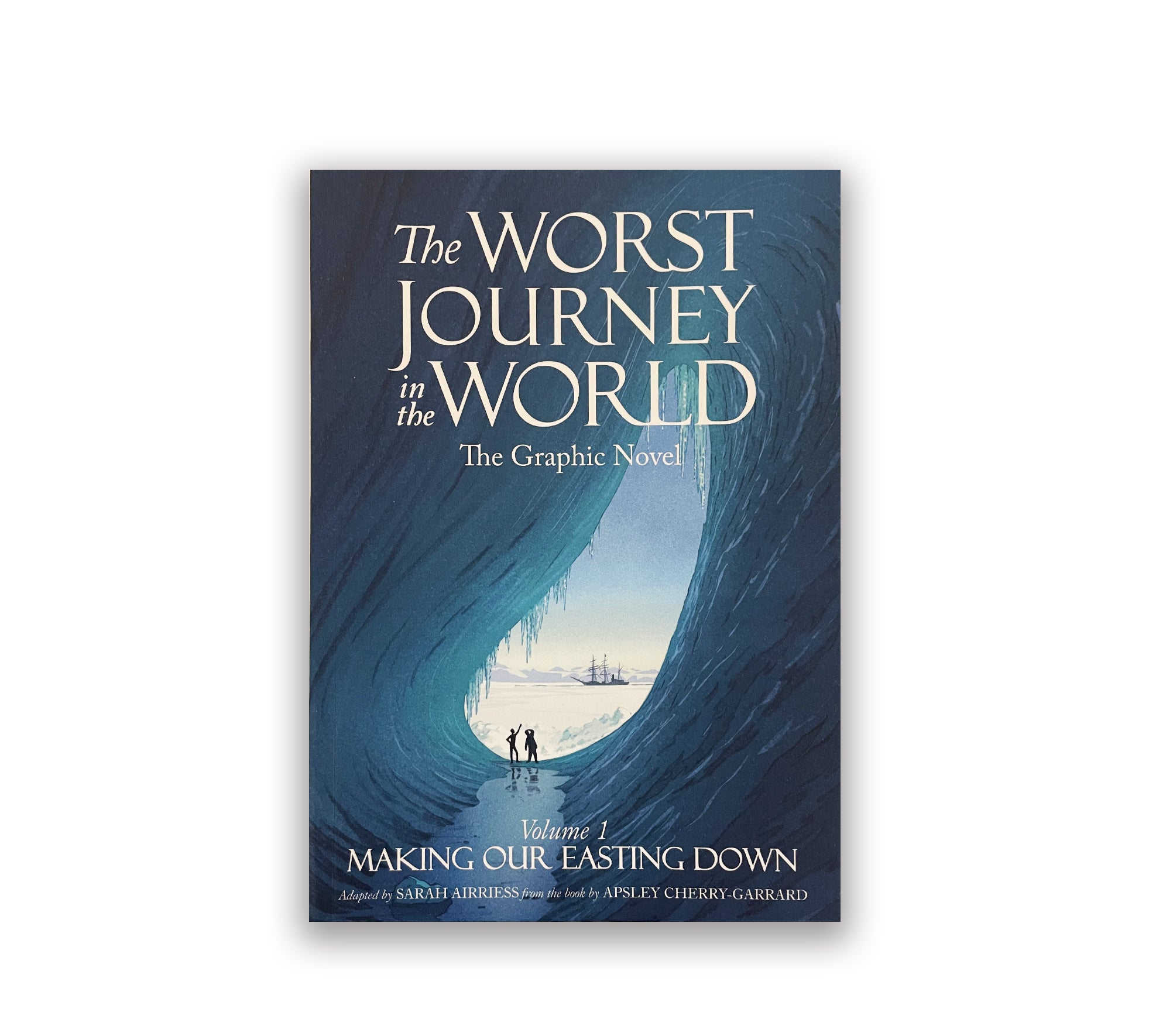 The Worst Journey in the World - Graphic novel – Curating Cambridge