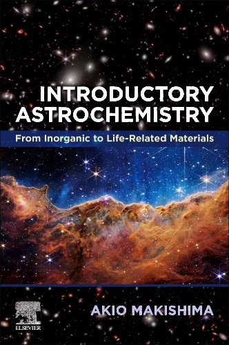 Introductory Astrochemistry - Edition 1 - By Akio Makishima
