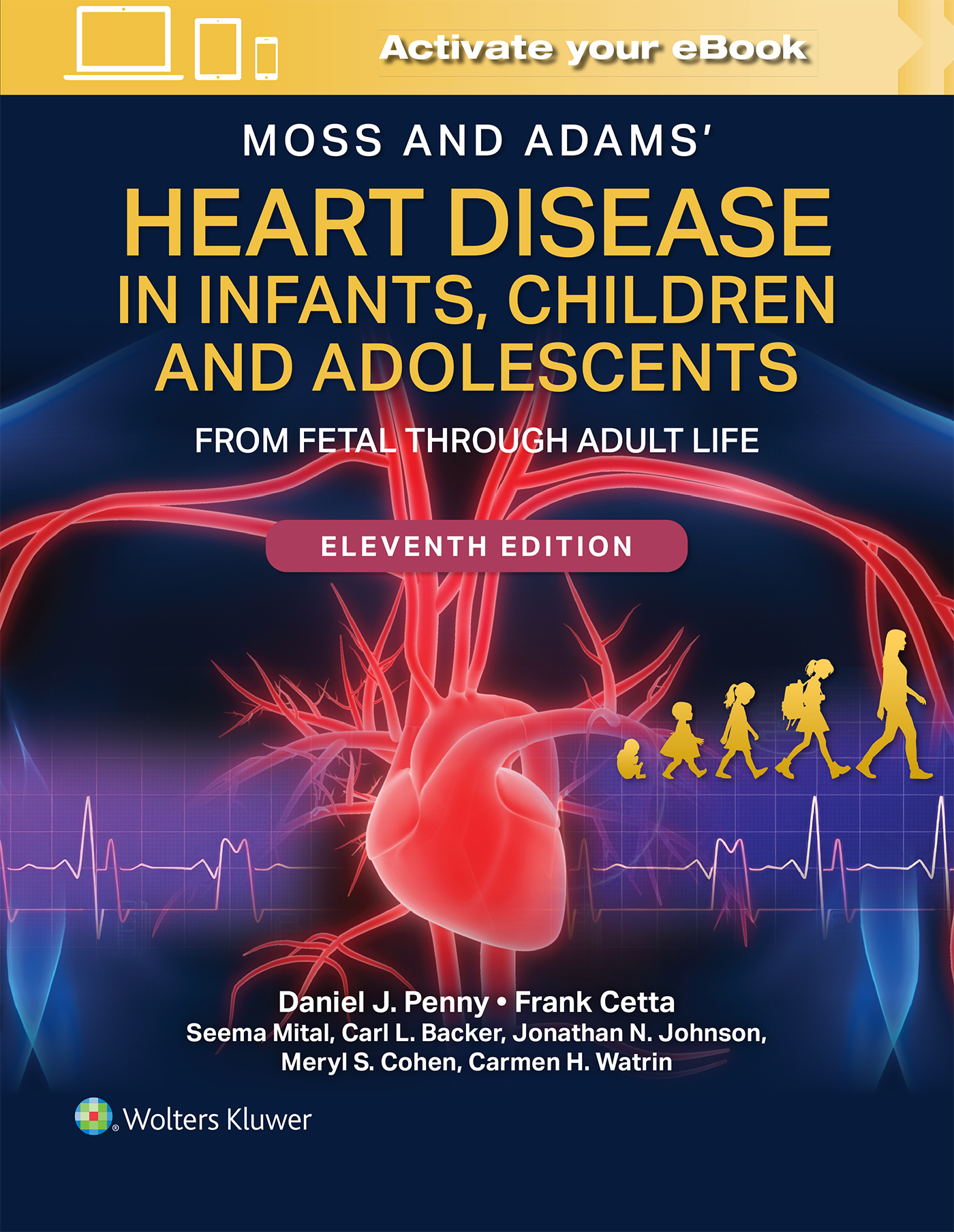 Moss & Adams' Heart Disease in Infants, Children, & Adolescents