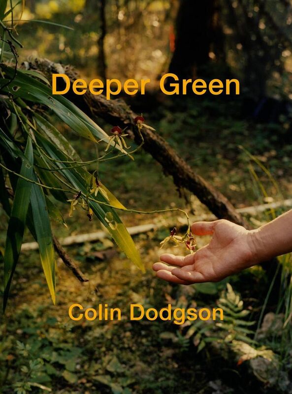 Deeper Green - Colin Dodgson | moom bookshop - art books and magazines