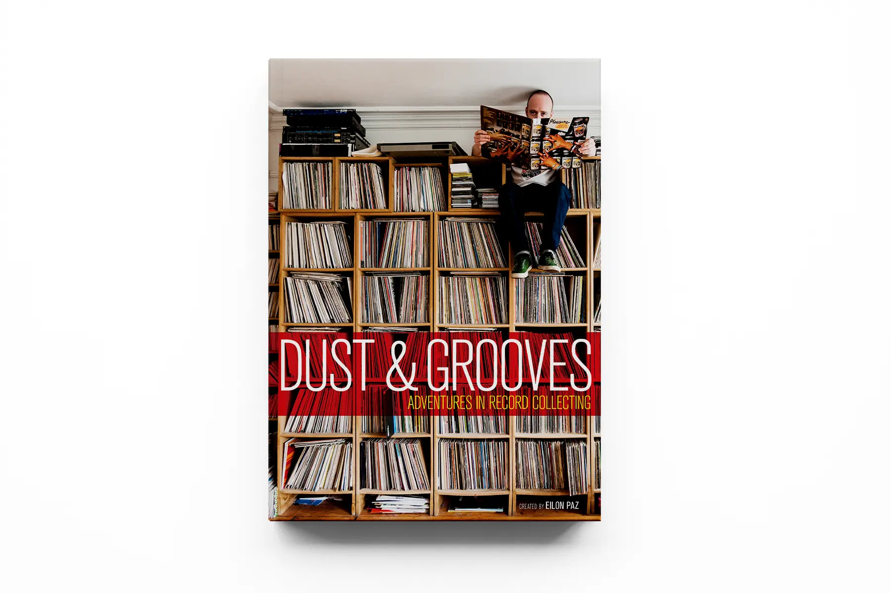 Dust & Grooves Vol. 1: Adventures in Record Collecting