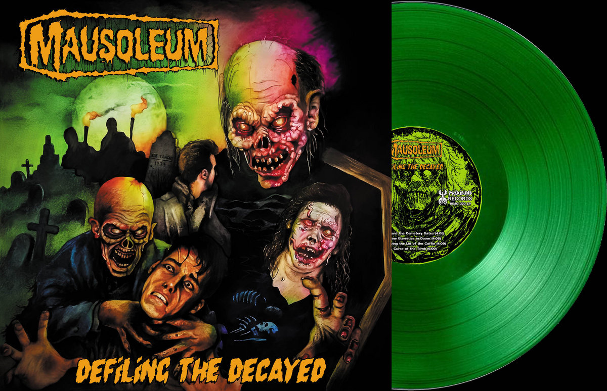 Defiling the Decayed | Mausoleum