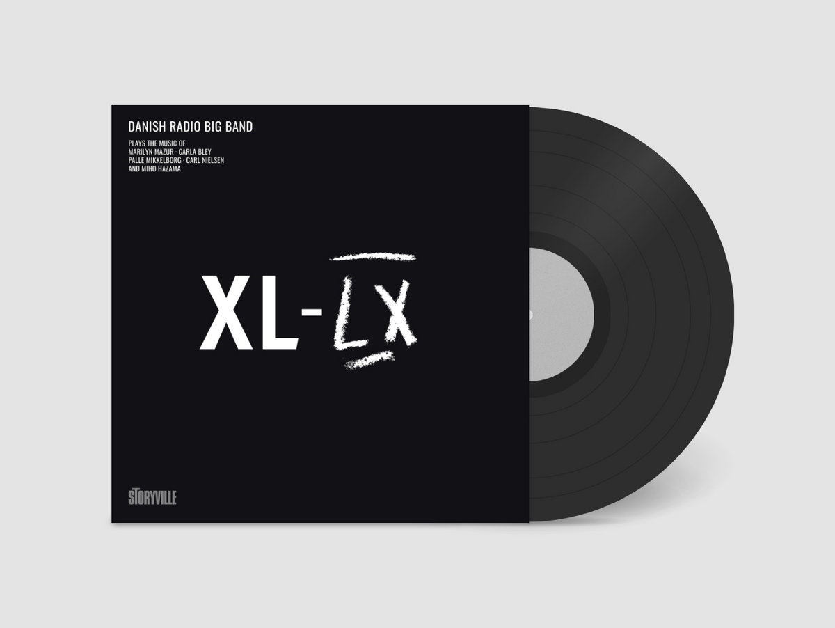 XL-LX | Danish Radio Big Band | Storyville Records