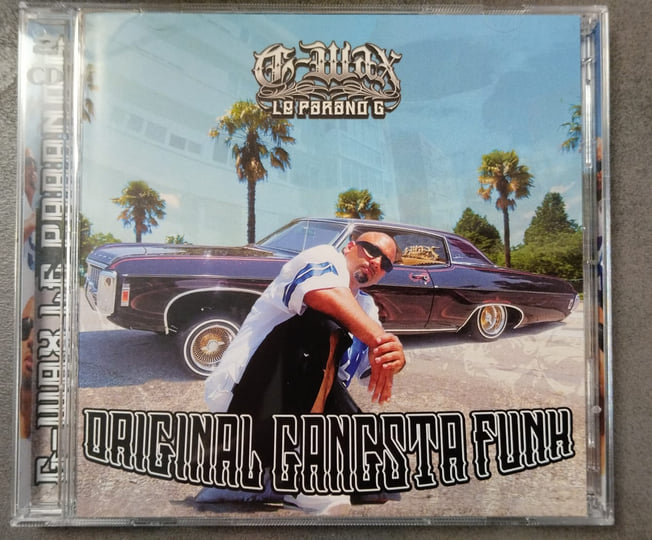 Original Gangsta Funk | G-Wax Le Parano G