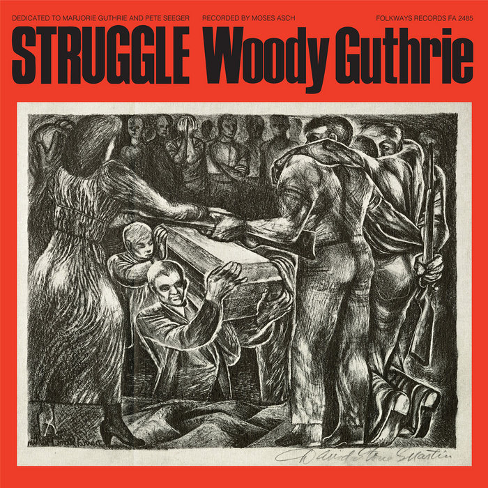 Struggle | Woody Guthrie