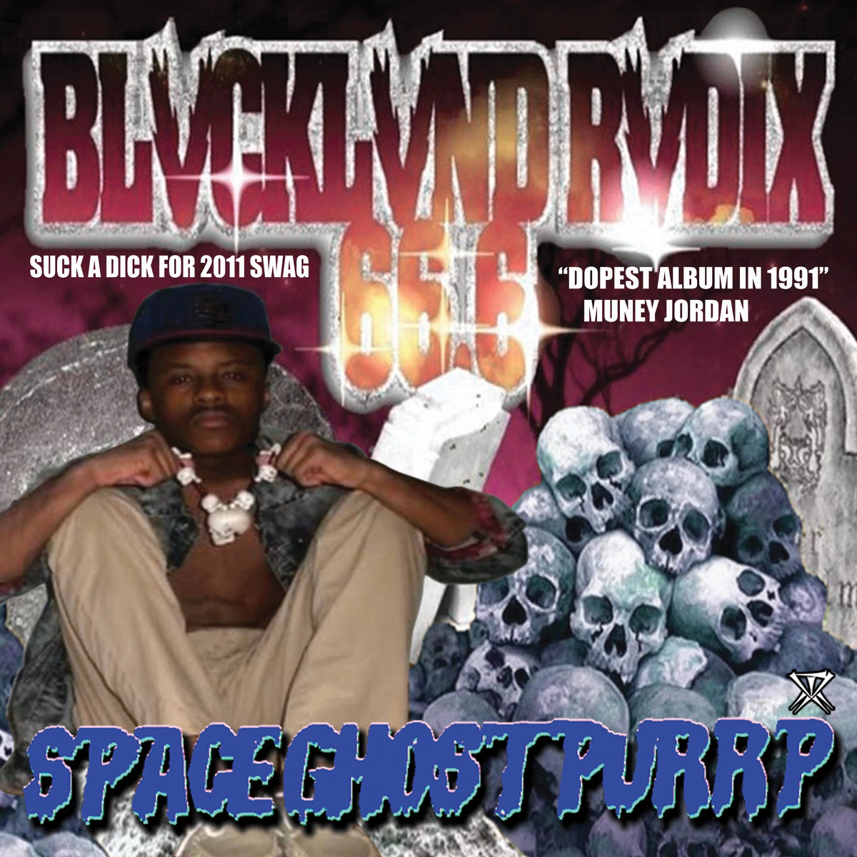 BLVCKLVND RVDIX 66​.​6 | SpaceGhostPurrp | Forced Resignation Records