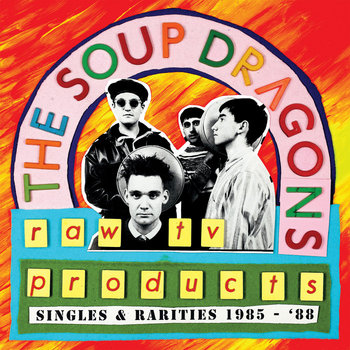 Music | The Soup Dragons
