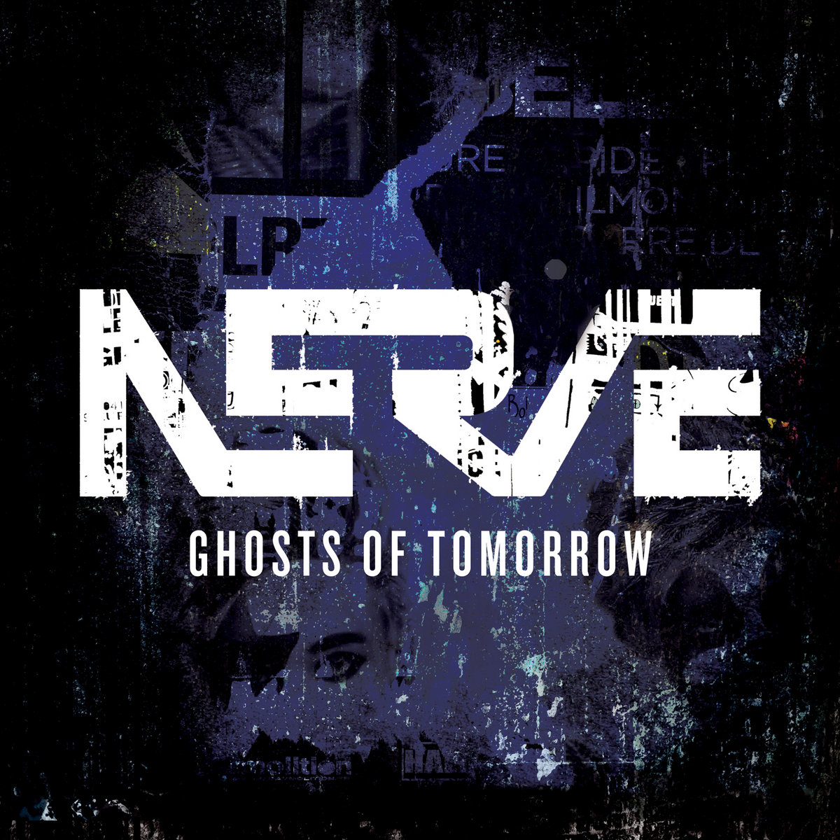 Ghosts Of Tomorrow | Nerve