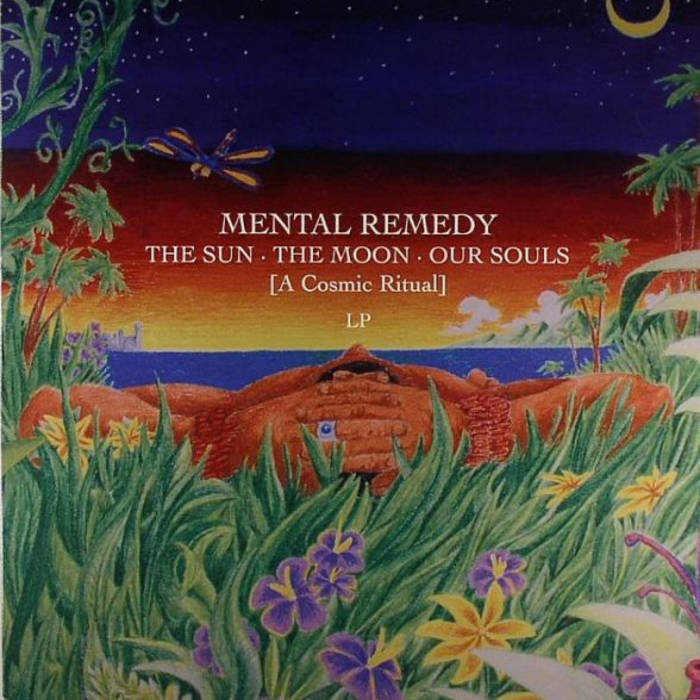 The Sun, The Moon, Our Souls - CD | Mental Remedy | Sacred Rhythm