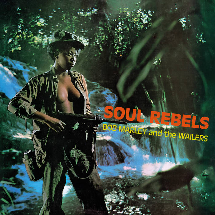 Soul Rebels | Bob Marley and The Wailers | Charly Records